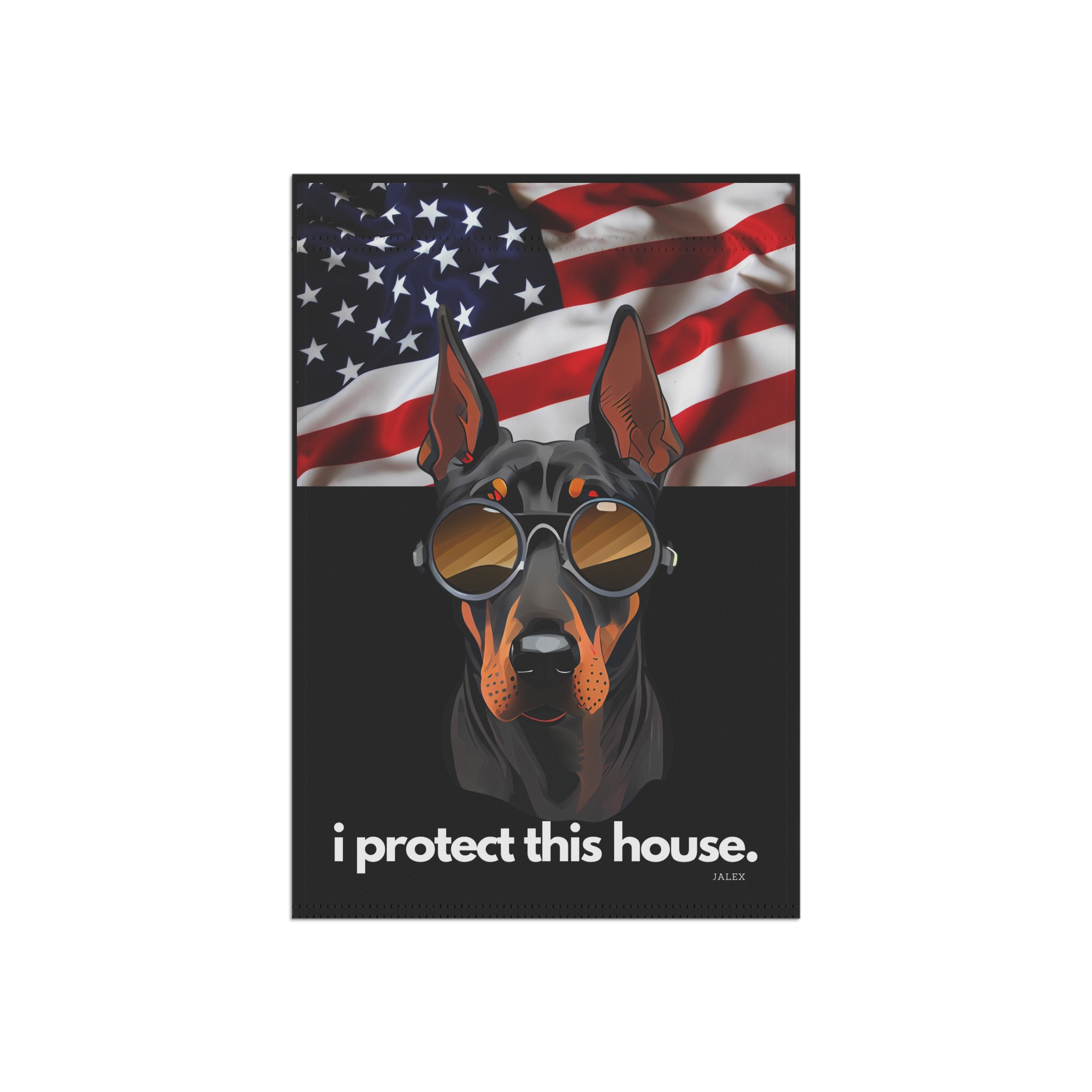 Doberman Flag, Garden Flag, I Protect This House, Patriotic, USA, United States, American, House Flag, Banner, Printed Both Sides - Image 3